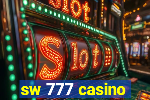 sw 777 casino
